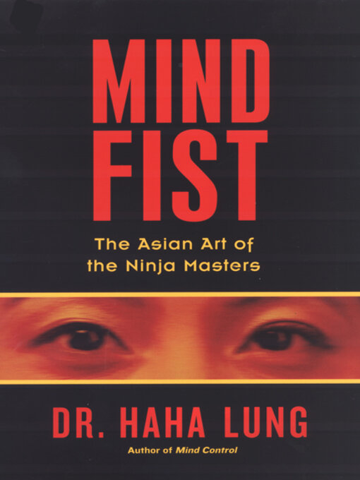 Title details for Mind Fist by Dr. Haha Lung - Available